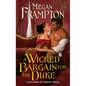 A Wicked Bargain for the Duke: A Hazards of Dukes Novel - Paperback