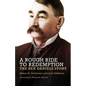 A Rough Ride to Redemption: The Ben Daniels Story - Paperback