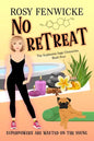 No Retreat. Book 4, The Euphemia Sage Chronicles - Paperback