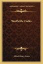 Wolfville Folks - Paperback