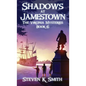 Shadows at Jamestown: The Virginia Mysteries Book 6 - Hardcover