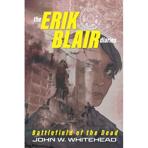 The Erik Blair Diaries: Battlefield of the Dead - Paperback