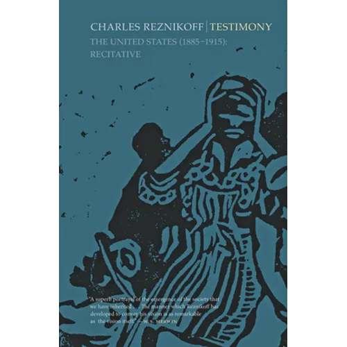 Testimony: The United States 1885-1915: Recitative - Paperback