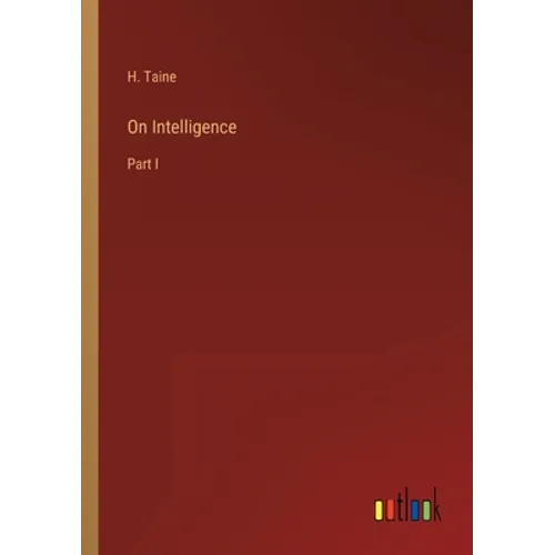 On Intelligence: Part I - Paperback