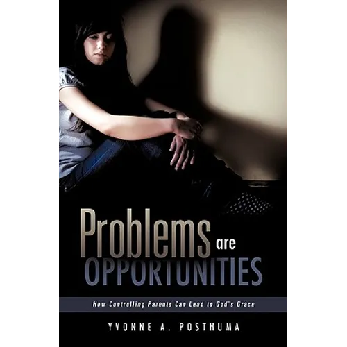 Problems are Opportunities - Paperback