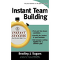 Instant Team Building - Hardcover