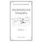 Incredulous Stewpidity - Paperback