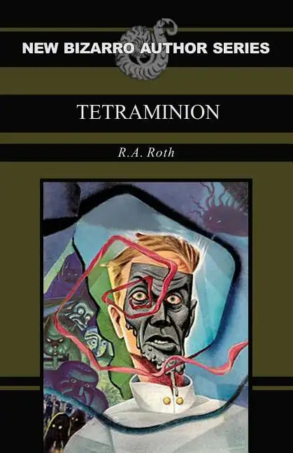 Tetraminion (New Bizarro Author Series) - Paperback