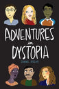 Adventures in Dystopia - Paperback