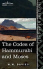 The Codes of Hammurabi and Moses - Paperback