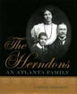 The Herndons: An Atlanta Family - Hardcover