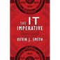 The IT Imperative - Paperback