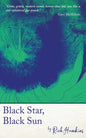 Black Star, Black Sun - Paperback