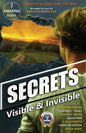 Secrets: Visible & Invisible - Paperback