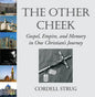 The Other Cheek - Hardcover