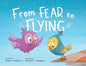 From Fear to Flying - Paperback