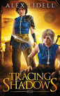 Tracing Shadows - Hardcover