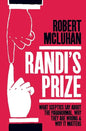 Randi's Prize: What Sceptics Say About the Paranormal, Why They Are Wrong, and Why It Matters - Paperback