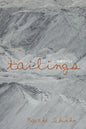 Tailings: A Memoir - Paperback