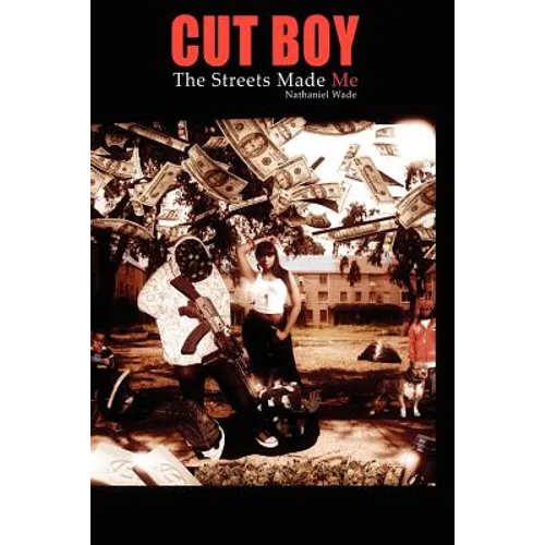 Cut Boy The Streets Made Me - Paperback