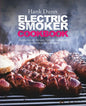 Electric Smoker Cookbook: Electric Smoker Recipes, Tips, and Techniques to Smoke Meat like a Pitmaster - Paperback