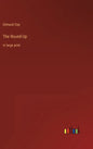 The Round-Up: in large print - Hardcover