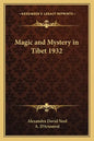 Magic and Mystery in Tibet 1932 - Paperback