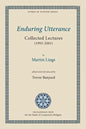 Enduring Utterance: Collected Lectures (1993-2001) - Paperback
