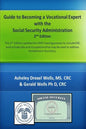 Guide to Becoming A Vocational Expert with the Social Security Administration 2nd Edition - Paperback