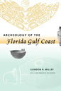 Archeology of the Florida Gulf Coast - Paperback