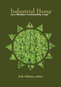 Industrial Hemp as a Modern Commodity Crop, 2019 - Paperback