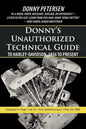 Donny's Unauthorized Technical Guide to Harley-Davidson, 1936 to Present: Volume V: Part I of II-The Shovelhead: 1966 to 1985 - Paperback