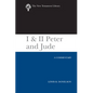 I & II Peter and Jude (2010): A Commentary - Hardcover