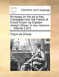 An Essay on the Art of War. Translated from the French of Count Turpin, by Captain Joseph Otway. in Two Volumes. ... Volume 2 of 2 - Paperback