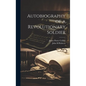 Autobiography of a Revolutionary Soldier - Hardcover