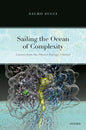 Sailing the Ocean of Complexity: Lessons from the Physics-Biology Frontier - Hardcover