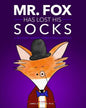 Mr. Fox Has Lost His Socks: A Mystery Where Something's Afoot - Paperback