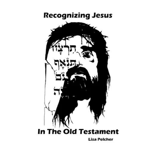 Recognizing Jesus in the Old Testament - Paperback