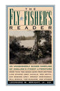 The Fly Fisher's Reader - Paperback