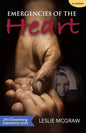 Emergencies of the Heart - 2nd Edition: 21st Anniversary Commemorative Edition - Paperback
