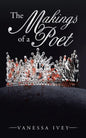 The Makings of a Poet - Paperback