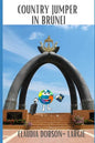 Country Jumper in Brunei - Paperback