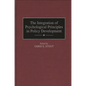 The Integration of Psychological Principles in Policy Development - Hardcover