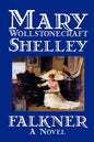 Falkner by Mary Wollstonecraft Shelley, Fiction, Literary - Paperback