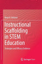 Instructional Scaffolding in Stem Education: Strategies and Efficacy Evidence - Paperback