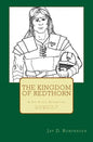 The Kingdom of Redthorn: A Sir Sykes Adventure - Paperback