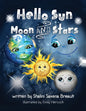 Hello Sun Moon and Stars - Paperback