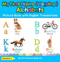 My First Filipino ( Tagalog ) Alphabets Picture Book with English Translations: Bilingual Early Learning & Easy Teaching Filipino ( Tagalog ) Books fo - Hardcover