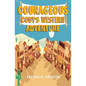 Courageous Cody's Western Adventure - Paperback