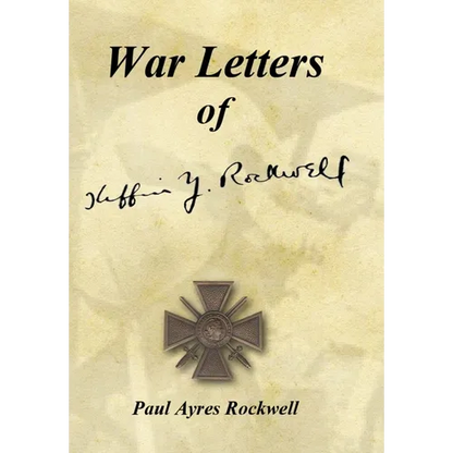 War Letters of Kiffin Yates Rockwell - Hardcover